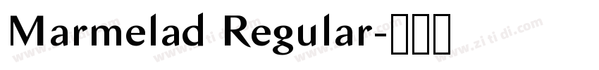 Marmelad Regular字体转换 Marmelad Regular字体转换